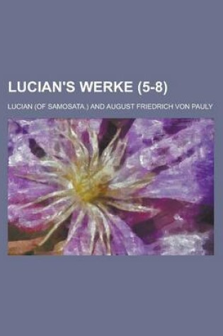 Cover of Lucian's Werke (5-8)