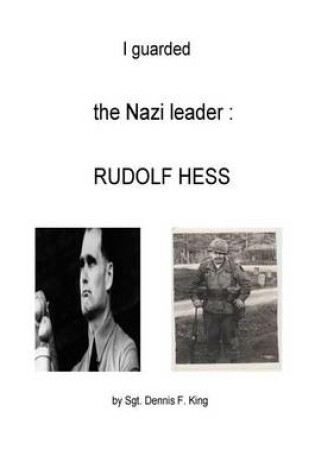 Cover of I Guarded Rudolf Hess