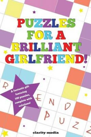 Cover of Puzzles For A Brilliant Girlfriend