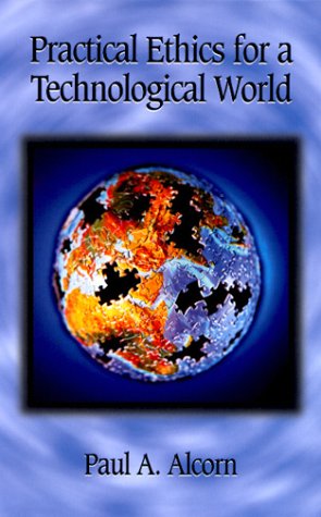 Book cover for Practical Ethics for a Technological World