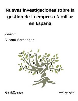 Cover of Nuevas investigaciones sobre la gestion de la empresa familiar en Espana