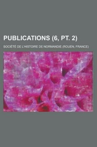 Cover of Publications (6, PT. 2)