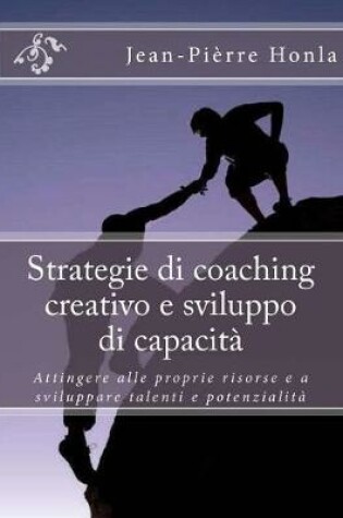 Cover of Strategie di coaching creativo e sviluppo di capacita