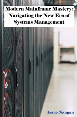 Cover of Modern Mainframe Mastery