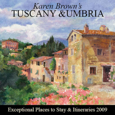 Book cover for Karen Brown's Tuscany and Umbria 2009