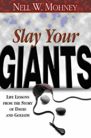 Cover of Slay Your Giants