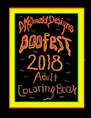 Book cover for D.McDonald Designs Boofest 2018 Adult Coloring Book