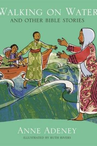 Cover of Walking on Water and other Bible Stories