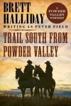 Book cover for Trail South from Powder Valley