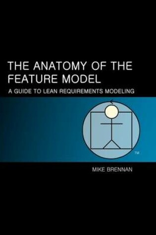 Cover of The Anatomy of the Feature Model