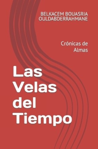 Cover of Las Velas del Tiempo