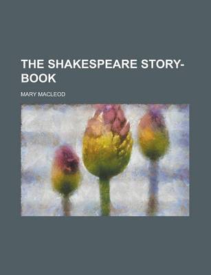 Book cover for The Shakespeare Story-Book