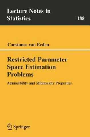 Cover of Restricted Parameter Space Estimation Problems