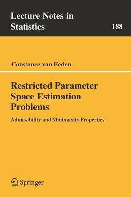 Book cover for Restricted Parameter Space Estimation Problems