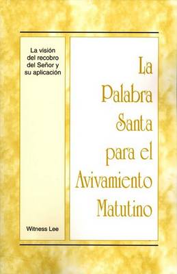 Book cover for La Vision del Recobro del Senor y su Aplicacion