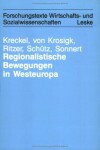 Book cover for Regionalistische Bewegungen in Westeuropa