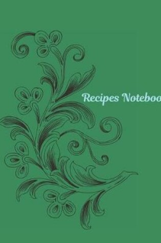 Cover of Vol 5 Recipes Notebook Journal Present