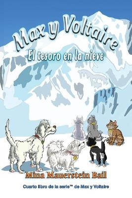 Book cover for Max y Voltaire(TM) El tesoro en la nieve