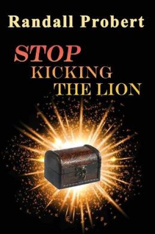 Cover of Stop Kicking the Lion