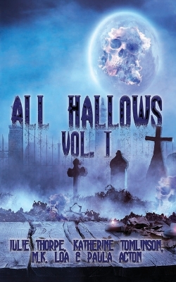 Book cover for All Hallows Vol 1