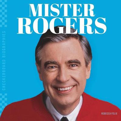 Book cover for Mister Rogers