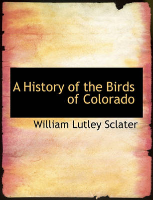 Book cover for A History of the Birds of Colorado