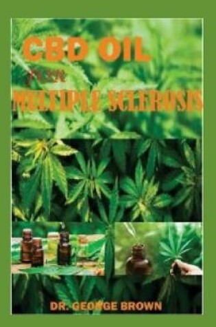 Cover of CBD Oil for Multiple Sclerosis