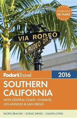 Book cover for Fodor's Southern California 2016