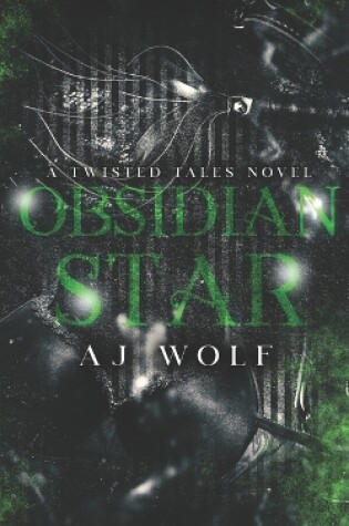 Cover of Obsidian Star (Twisted Tales Collection)