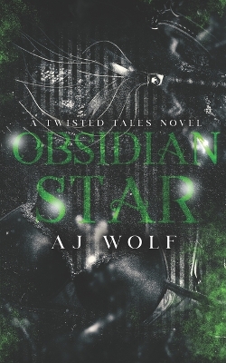 Book cover for Obsidian Star (Twisted Tales Collection)