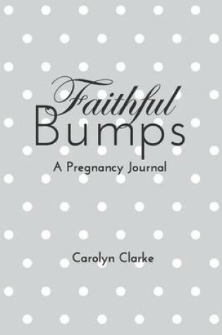 Cover of Faithful Bumps ( Lemon)