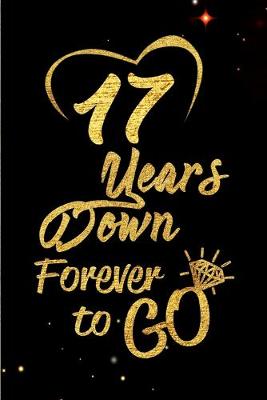 Book cover for 17 Years Down Forever to Go