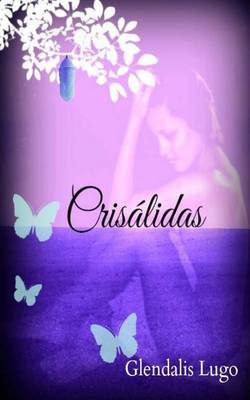 Book cover for Crisalidas