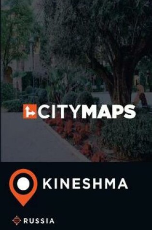 Cover of City Maps Kineshma Russia