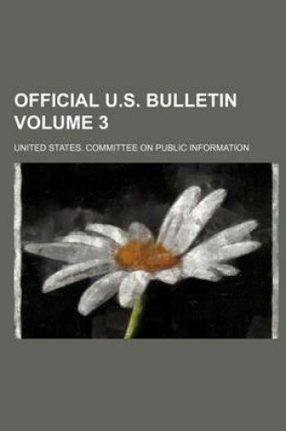 Cover of Official U.S. Bulletin Volume 3