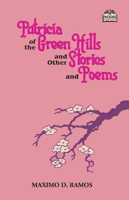 Book cover for Patricia of the Green Hills and Other Stories and Poems