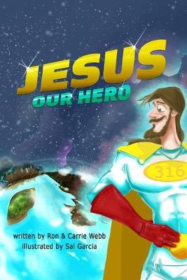 Book cover for Jesus Our Hero