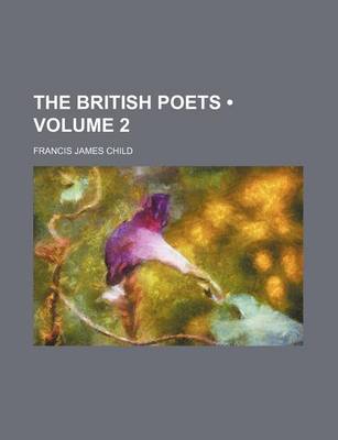 Book cover for The British Poets (Volume 2)