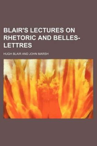 Cover of Blair's Lectures on Rhetoric and Belles-Lettres