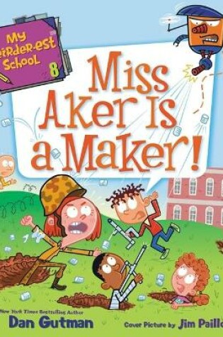 Cover of Miss Aker Is a Maker!