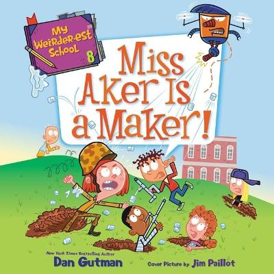 Book cover for Miss Aker Is a Maker!