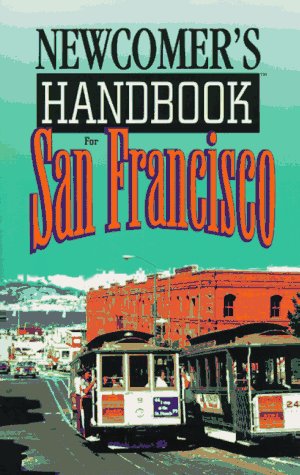 Book cover for Newcomer's Handbook for San Francisco