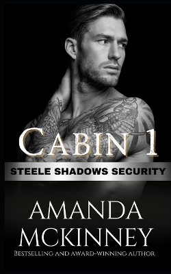 Book cover for Cabin 1 (Steele Shadows Security)