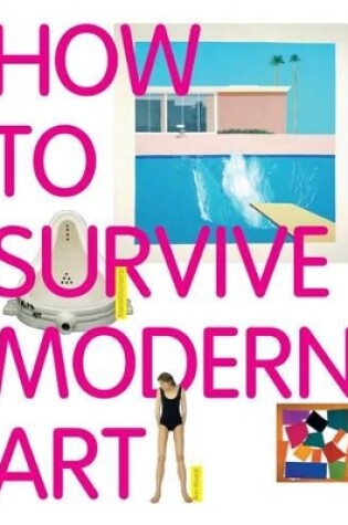 Cover of How to Survive Modern Art