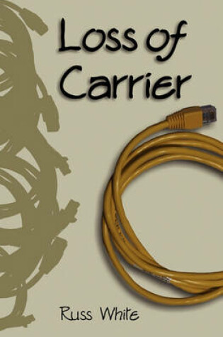 Cover of Loss of Carrier