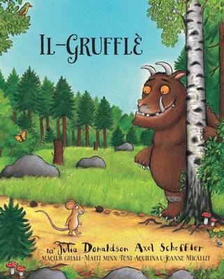 Book cover for Il-Gruffle' / The Gruffalo