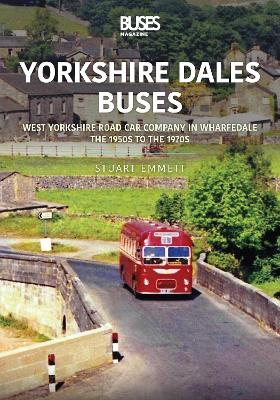 Cover of Yorkshire Dales Buses: West Yorkshire Road Car Company in Wharfedale