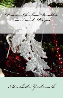 Book cover for Delicious Christmas Breakfast and Brunch Recipes