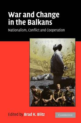 Book cover for War and Change in the Balkans