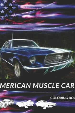 Cover of American Muscle Cars Coloring Book